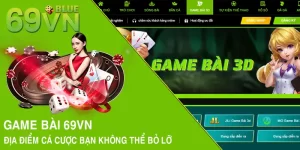 Game Bài 69VN - Địa Điểm Cá Cược Bạn Không Thể Bỏ Lỡ